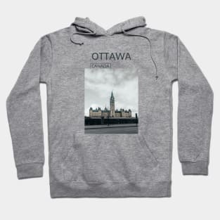 Ottawa Ontario Canada Parliament Hill Gift for Canadian Canada Day Present Souvenir T-shirt Hoodie Apparel Mug Notebook Tote Pillow Sticker Magnet Hoodie